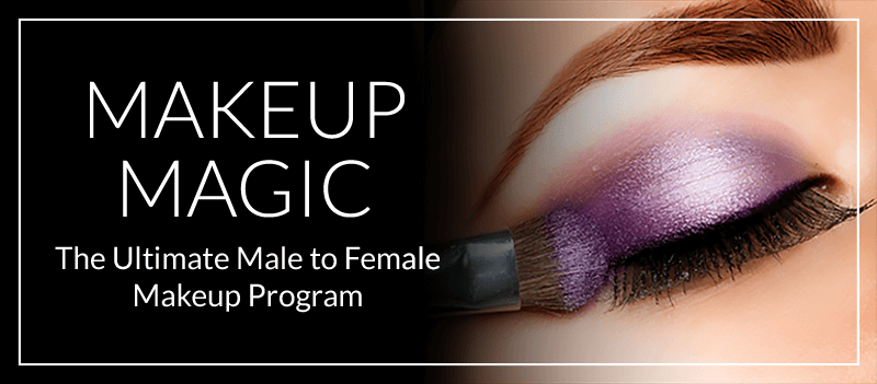 The Makeup Magic Program - Male to Female Makeup Program